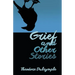 Grief and Other Stories