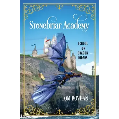 Stonebriar Academy: School for Dragon Riders