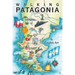 Walking Patagonia: The Way