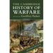 The Cambridge History of Warfare