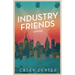 Industry Friends