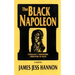 The Black Napoleon: Toussaint L'Ouverture Liberator of Haiti