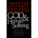 God and Human Suffering