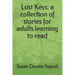 Lost Keys: a collection of stories for adults learning to read