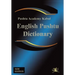 English Pushtu Dictionary: The Pushtu Academy's Larger Pushto Dictionary, a Bilingual Dictionary of the of the Pakhto, Pushto, Pukhto Pashtoe, Pa