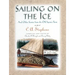 Sailing on the Ice: And Other Stories from the Old Squire's Farm