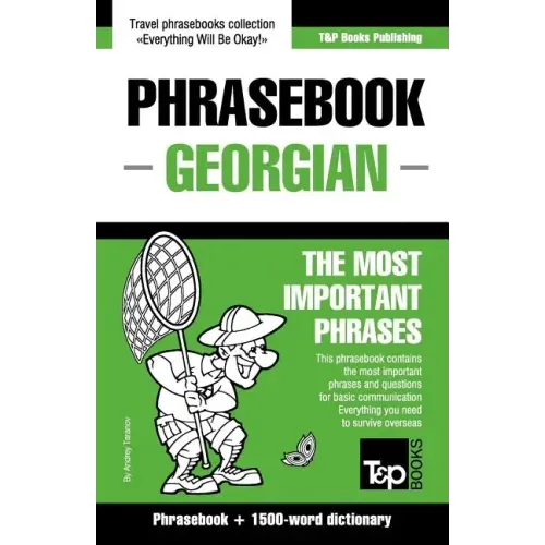 English-Georgian phrasebook and 1500-word dictionary