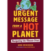Urgent Message from a Hot Planet: Navigating the Climate Crisis