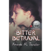 Bitter Betrayal