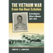 The Vietnam War from the Rear Echelon: An Intelligence Officer's Memoir, 1972-1973