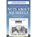 Nuts about Squirrels: How to Outwit Them