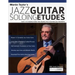 Martin Taylor's Jazz Guitar Soloing Etudes: Learn 12 Complete Guitar Solo Studies Over Essential Jazz Standards