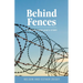 Behind Fences: A Prison Chaplain's Story