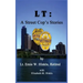 LT: A Street Cop's Stories