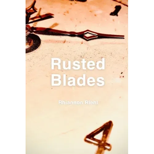 Rusted Blades