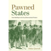 Pawned States: State Building in the Era of International Finance