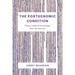The Postgenomic Condition: Ethics, Justice, and Knowledge after the Genome