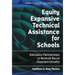 Equity Expansive Technical Assistance for Schools: Education Partnerships to Reverse Racial Disproportionality