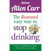 The Illustrated Easy Way to Stop Drinking: Free at Last!
