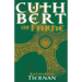Cuthbert of Farne: A novel of Northumbria's warrior saint
