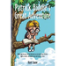 Patrick Biddle's Great Adventure: Where one ten-year old kid befriends an ant named Lutz McCoon, fights a beetle, eats flyball soup and becomes a hero