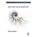 Analyzing Social Narratives