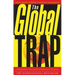 The Global Trap