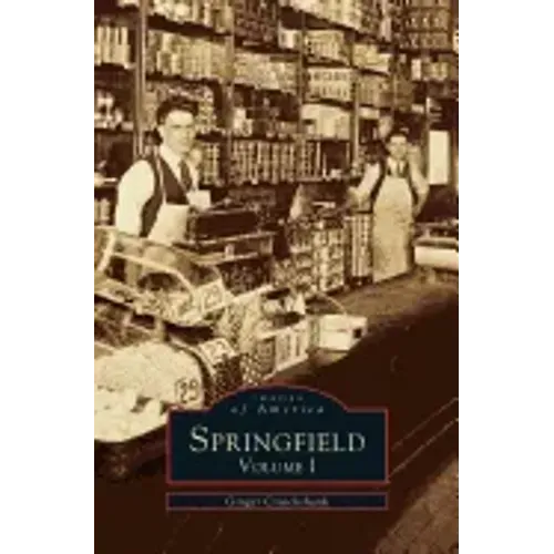 Springfield: Volume I