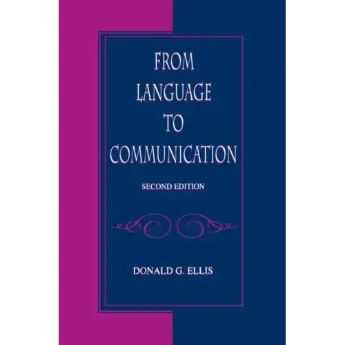 From Language to Communication