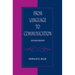 From Language to Communication