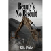 Beauty's No Biscuit