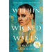 Within These Wicked Walls
