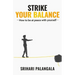 Strike Your Balance