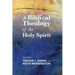 A Biblical Theology of the Holy Spirit