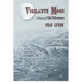 Vigilante Moon: A Novel of Old Montana