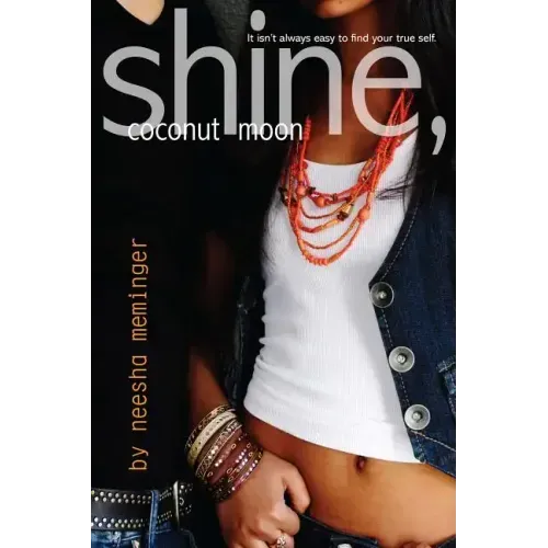 Shine, Coconut Moon