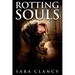 Rotting Souls: Scary Supernatural Horror with Monsters