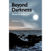 Beyond Darkness: Words for Reflection