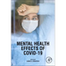 Mental Health Effects of Covid-19
