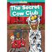 The Secret Cow Club