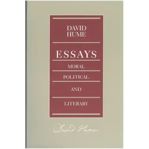 Essays: Moral, Political, and Literary