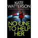 NO ONE TO HELP HER a totally gripping crime thriller full of twists
