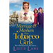 Marriage and Mayhem for the Tobacco Girls