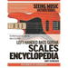Left-Handed Bass Guitar Scales Encyclopedia: Fast Reference for the Scales You Need in Every Key