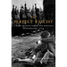 The Perfect Fascist: A Story of Love, Power, and Morality in Mussolini's Italy