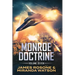 Monroe Doctrine: Volume VII
