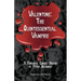 Valentine: The Quintessential Vampire
