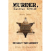 Murder, Salinas Style: Book Three He Shot the Sheriff