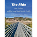 The Ride: New Zealand and the Long Road Back to Health