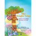The Magic Tree a timeless story for you and me: Multi-Award-Winning Book and Recipient of the International Impact Book Award